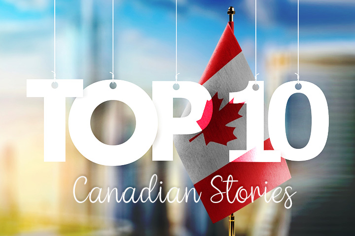 Top 10 of 2023: Canadian Stories